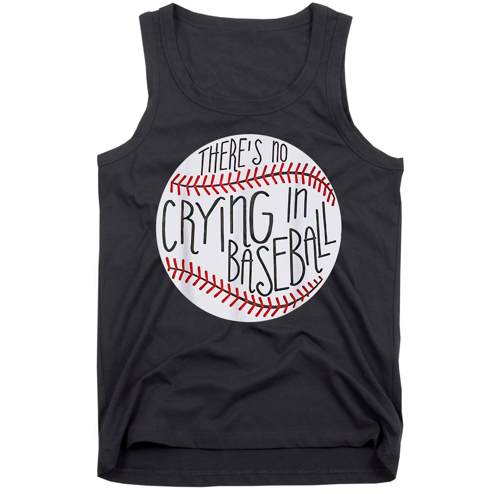There Is No Crying In Baseball Funny Sports Ball Game Tank Top