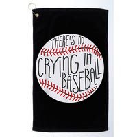 There Is No Crying In Baseball Funny Sports Ball Game Golf Towel