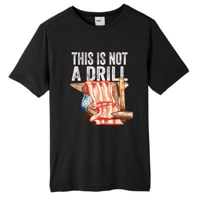 This Is Not A Drill Funny Gift Funny Dad Joke Handy Cool Gift Tall Fusion ChromaSoft Performance T-Shirt