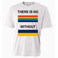 There Is No Rainbow Without Yellow And Blue Cooling Performance Crew T-Shirt