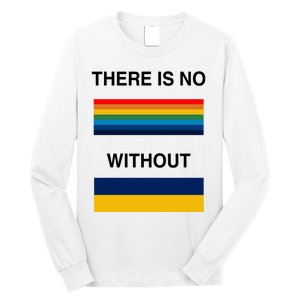 There Is No Rainbow Without Yellow And Blue Long Sleeve Shirt