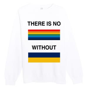 There Is No Rainbow Without Yellow And Blue Premium Crewneck Sweatshirt