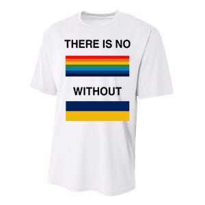 There Is No Rainbow Without Yellow And Blue Performance Sprint T-Shirt