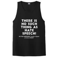 There Is No Such Thing As Hate Speech PosiCharge Competitor Tank