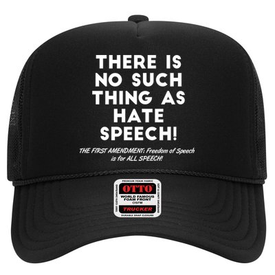 There Is No Such Thing As Hate Speech Trucker Hat