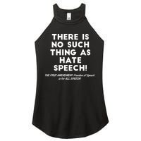 There Is No Such Thing As Hate Speech Women's Perfect Tri Rocker Tank