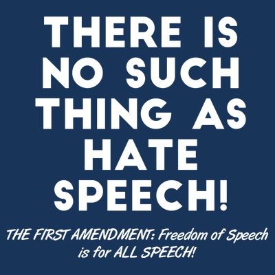 There Is No Such Thing As Hate Speech T-Shirt