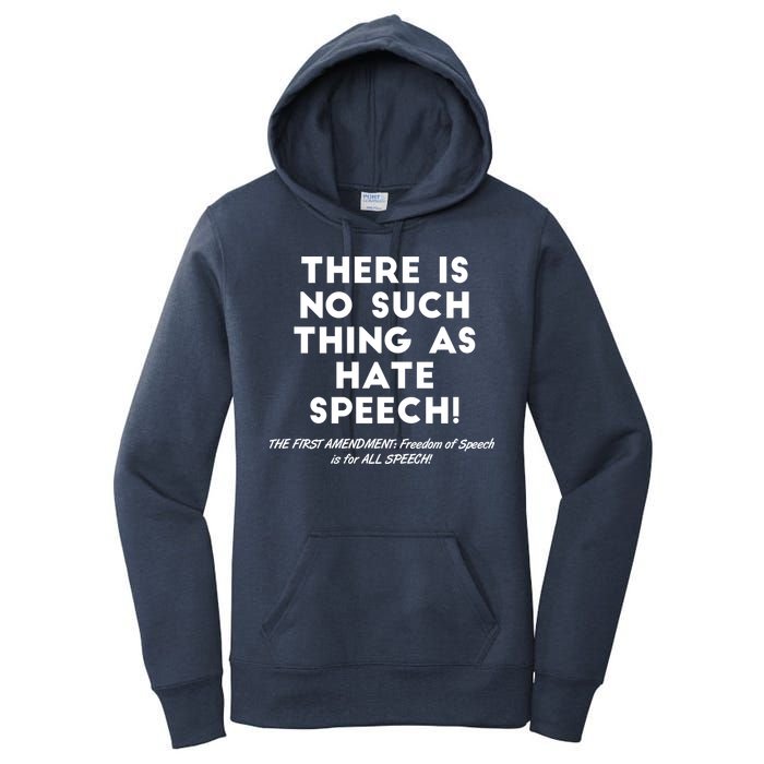 There Is No Such Thing As Hate Speech Women's Pullover Hoodie