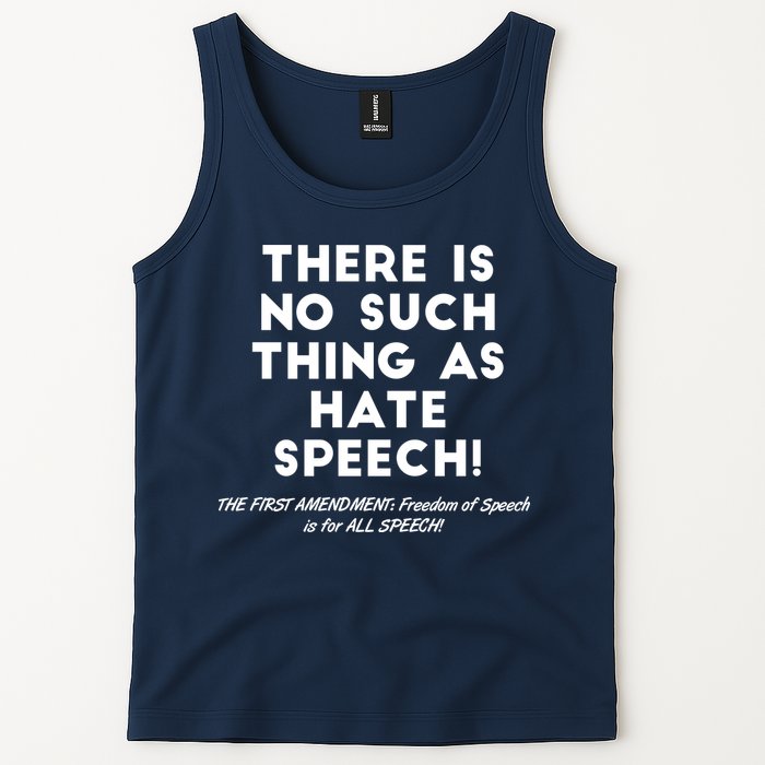 There Is No Such Thing As Hate Speech Tank Top
