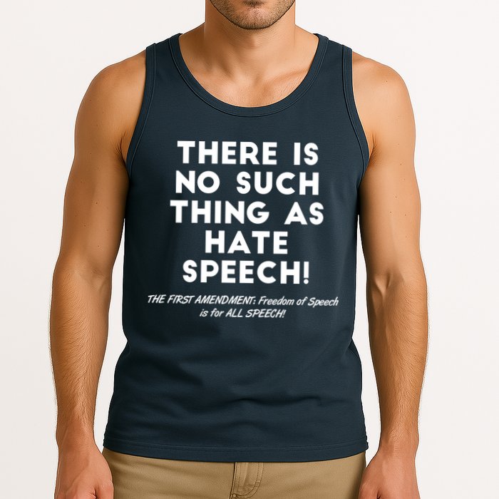 There Is No Such Thing As Hate Speech Tank Top