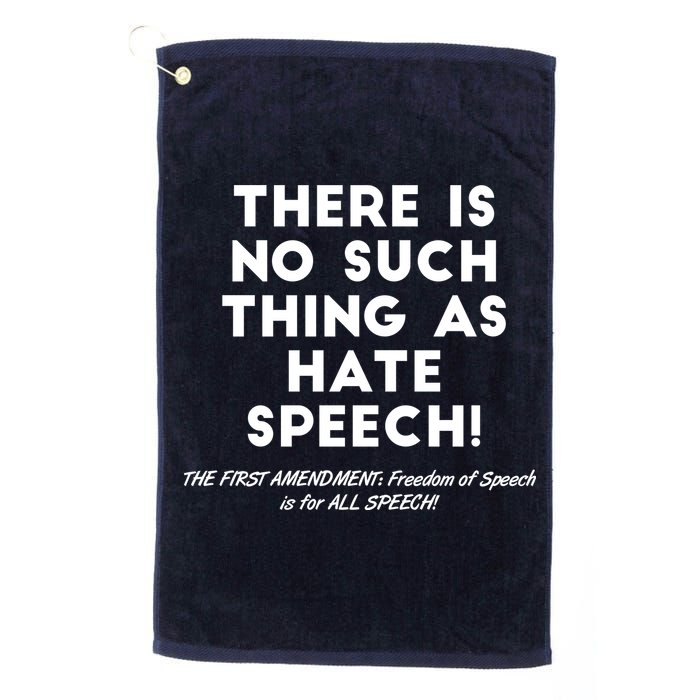 There Is No Such Thing As Hate Speech Golf Towel