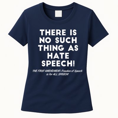 There Is No Such Thing As Hate Speech Womens T-Shirt