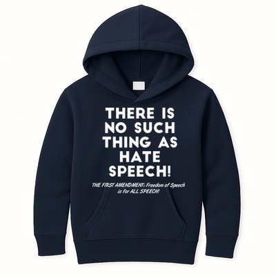 There Is No Such Thing As Hate Speech Kids Hoodie