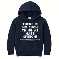 There Is No Such Thing As Hate Speech Kids Hoodie
