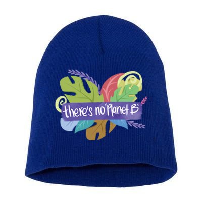 There Is No Planet B Climate Change Cool Gift Short Acrylic Beanie