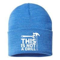 This Is Not A Drill Hammer Tools Carpenter Funny Gift Sustainable Knit Beanie