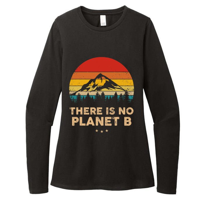 There Is No Planet B Save The Earth Earth Day Environmental Womens CVC Long Sleeve Shirt