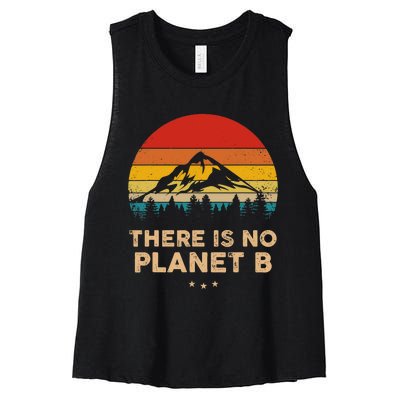 There Is No Planet B Save The Earth Earth Day Environmental Women's Racerback Cropped Tank