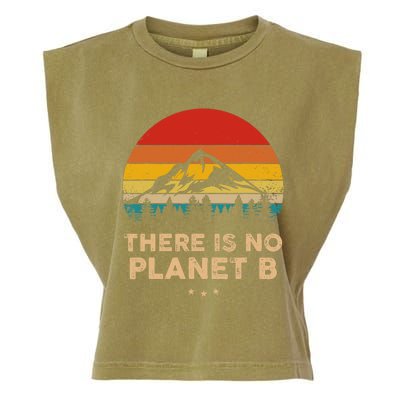 There Is No Planet B Save The Earth Earth Day Environmental Garment-Dyed Women's Muscle Tee