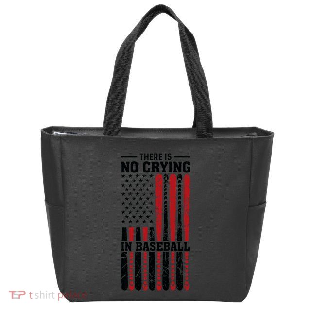 There Is No Crying In Baseball Zip Tote Bag