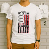 There Is No Crying In Baseball T-Shirt