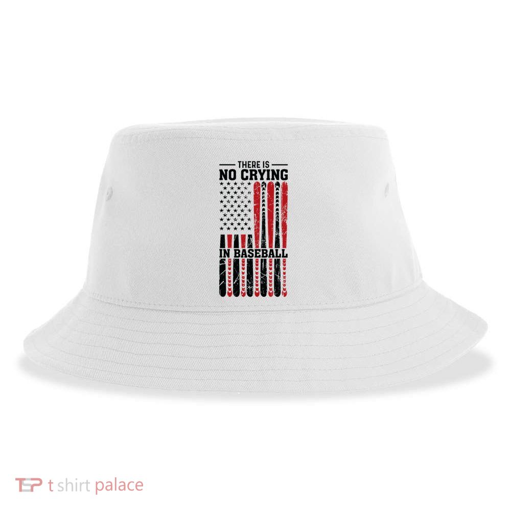 There Is No Crying In Baseball Sustainable Bucket Hat