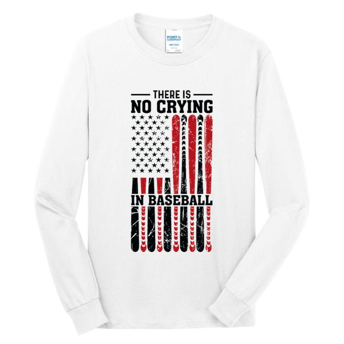 There Is No Crying In Baseball Tall Long Sleeve T-Shirt
