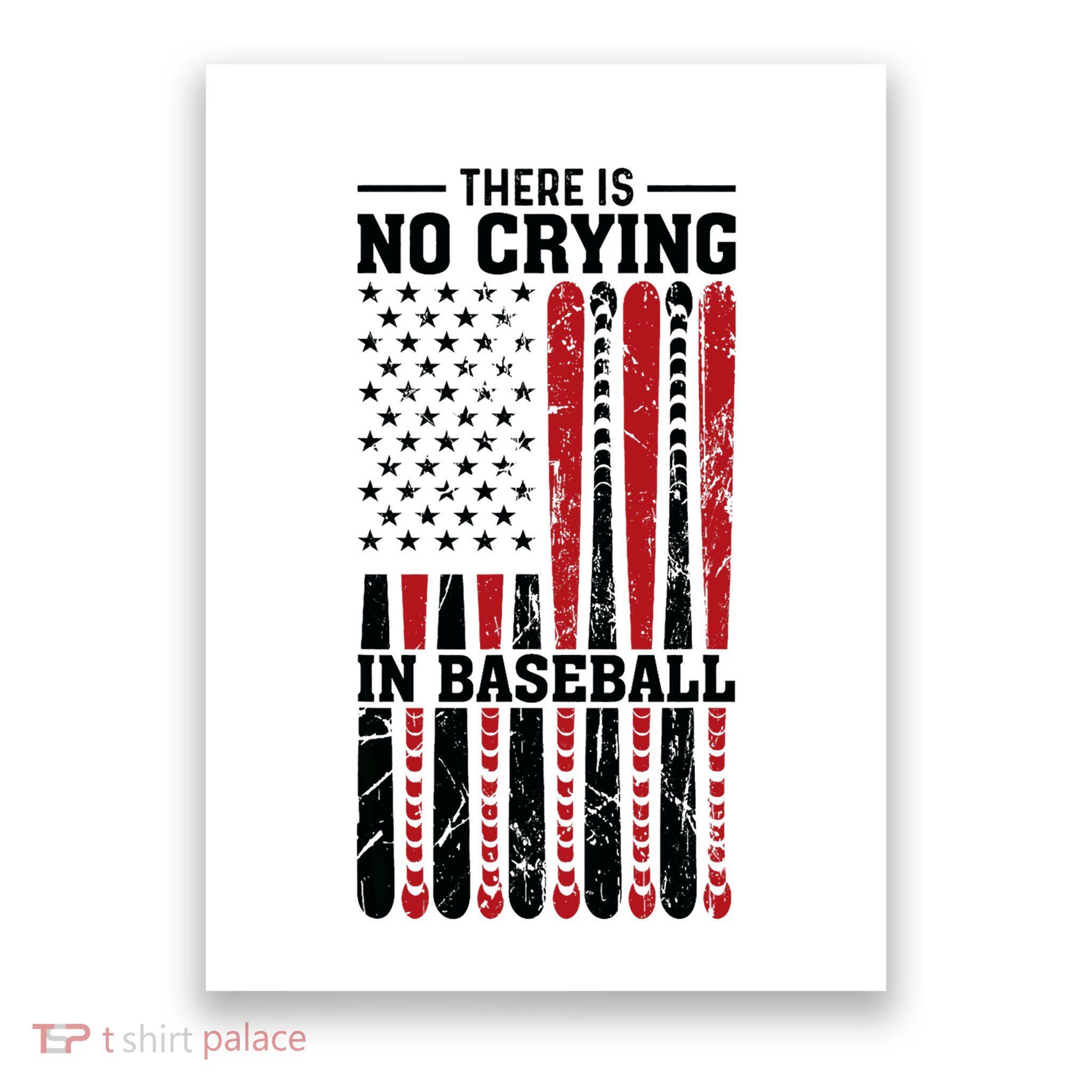 There Is No Crying In Baseball Poster