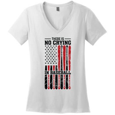 There Is No Crying In Baseball Women's V-Neck T-Shirt