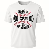There Is No Crying In Baseball Cooling Performance Crew T-Shirt