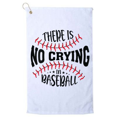 There Is No Crying In Baseball Golf Towel