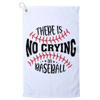 There Is No Crying In Baseball Golf Towel