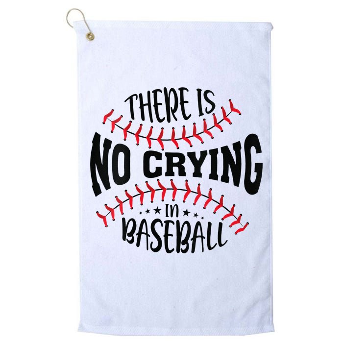 There Is No Crying In Baseball Golf Towel