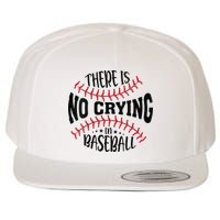 There Is No Crying In Baseball Wool Snapback Cap