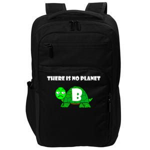 There Is No Planet B Rescue Turtle Save Our Planet Gift Impact Tech Backpack