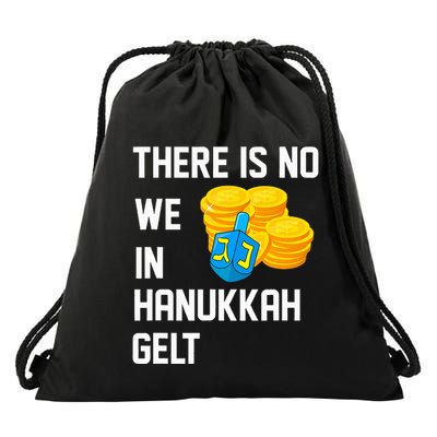 There Is No We In Hanukkah Gelt Dreidel Champ Menorah Latkes Drawstring Bag