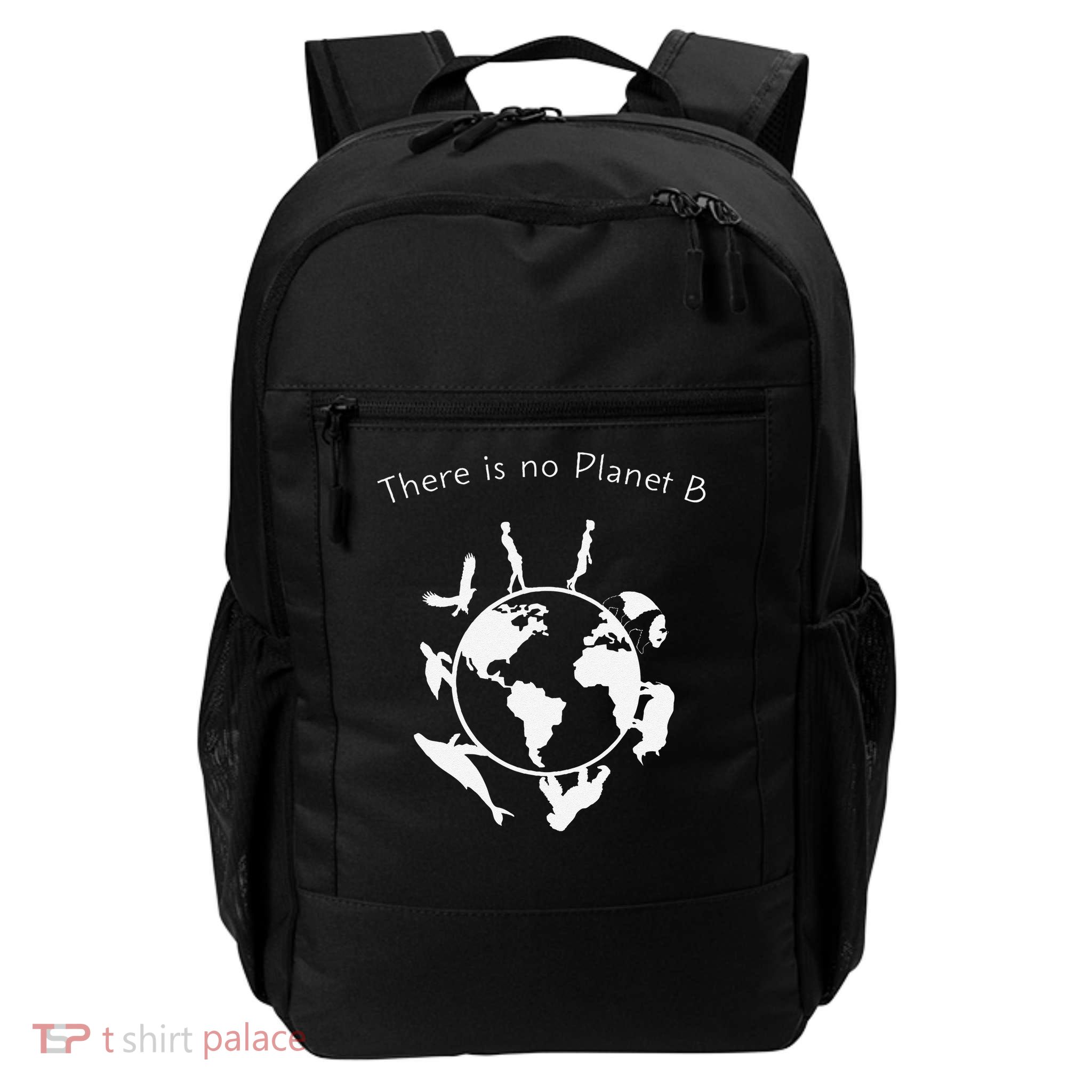 There Is No Planet B Animal Conservation Earth Day Ecology Daily Commute Backpack