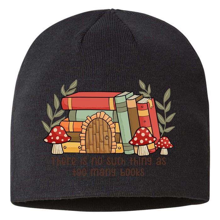 There Is No Such Thing As Too Many Books Gift For Reading Books Sustainable Beanie
