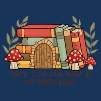 There Is No Such Thing As Too Many Books Gift For Reading Books Infant Baby Jersey Bodysuit