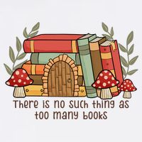 There Is No Such Thing As Too Many Books Gift For Reading Books Cool Comfort Performance Bucket Hat