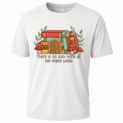 There Is No Such Thing As Too Many Books Gift For Reading Books Performance Shirt