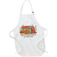 There Is No Such Thing As Too Many Books Gift For Reading Books Apron