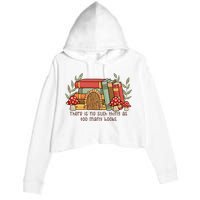 There Is No Such Thing As Too Many Books Gift For Reading Books Crop Fleece Hoodie