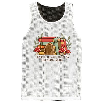 There Is No Such Thing As Too Many Books Gift For Reading Books Mesh Reversible Basketball Jersey Tank