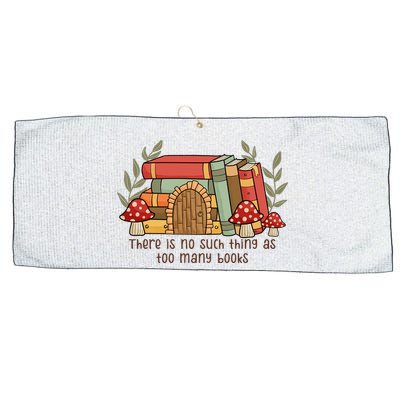 There Is No Such Thing As Too Many Books Gift For Reading Books Large Microfiber Waffle Golf Towel