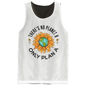 There Is No Planet B Only Plan A Earth Day Save The Planet Gift Idea Mesh Reversible Basketball Jersey Tank