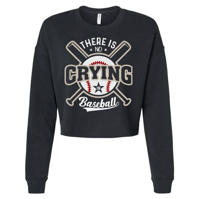 There Is No Crying In Baseball Cropped Pullover Crew