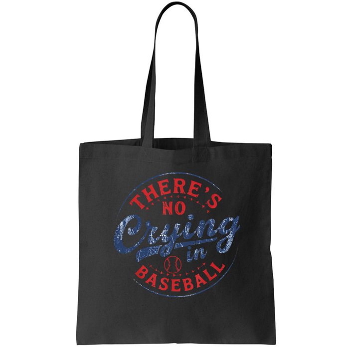 There Is No Crying In Baseball Funny Game Day Baseball Mom  Bag