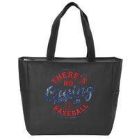 There Is No Crying In Baseball Funny Game Day Baseball Mom  Zip Tote Bag