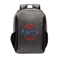 There Is No Crying In Baseball Funny Game Day Baseball Mom  Vector Backpack